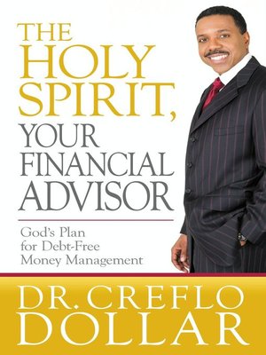cover image of The Holy Spirit, Your Financial Advisor